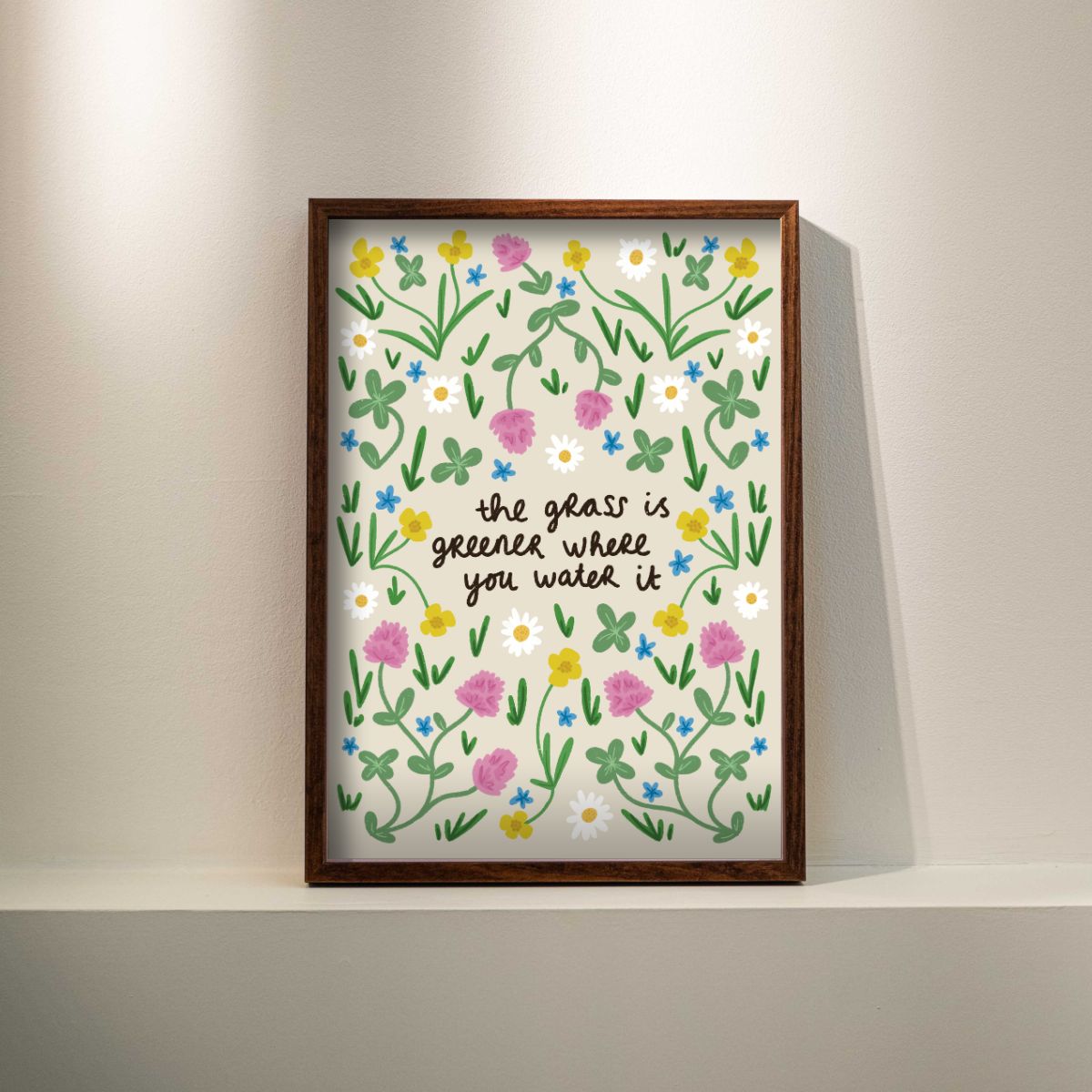 Poster - The grass is greener where you water it